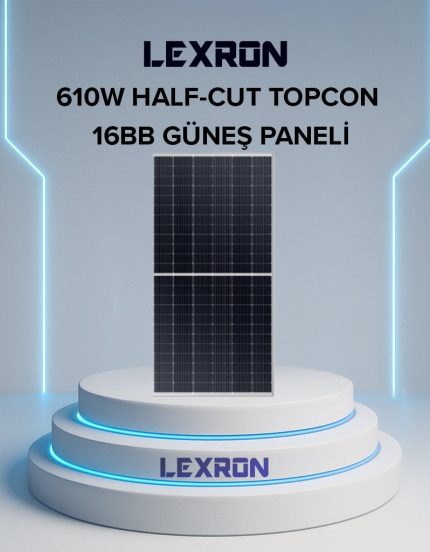 Lexron 610W TOPCon 16BB Half Cut Güneş Paneli