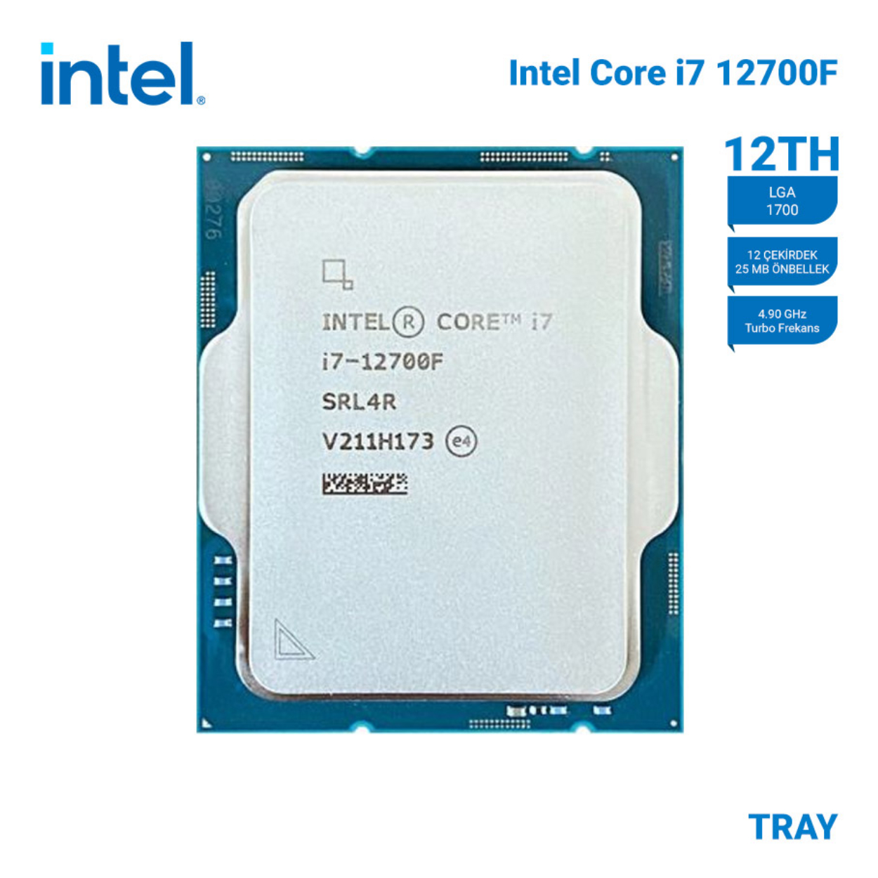 VExlS1xJArPU98ITAKal56lZBJTR7C1MHUK0w00j INTEL Alder Lake i7-12700F TRAY VGA'sız, Fansız 12C 2.10/4.90Ghz 25MB LGA1700 - Görsel 1